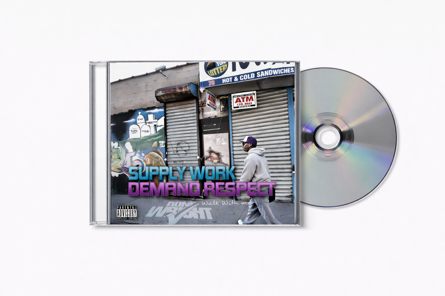 Supply Work, Demand Respect 1 (Walk With Me) (CD)