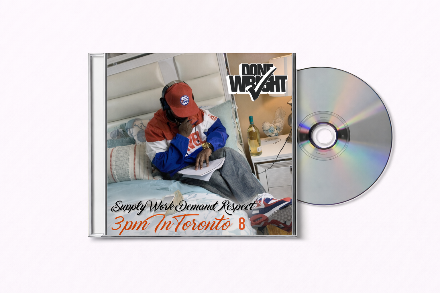 Supply Work, Demand Respect 8 (3PM In Toronto) (Autographed CD)