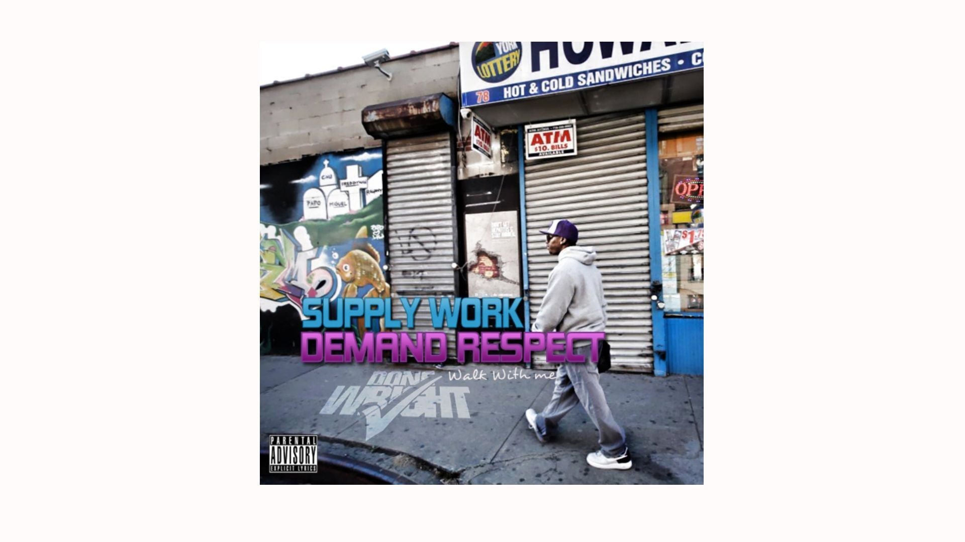 Supply Work, Demand Respect 1 (Walk With Me) (Digital Download)